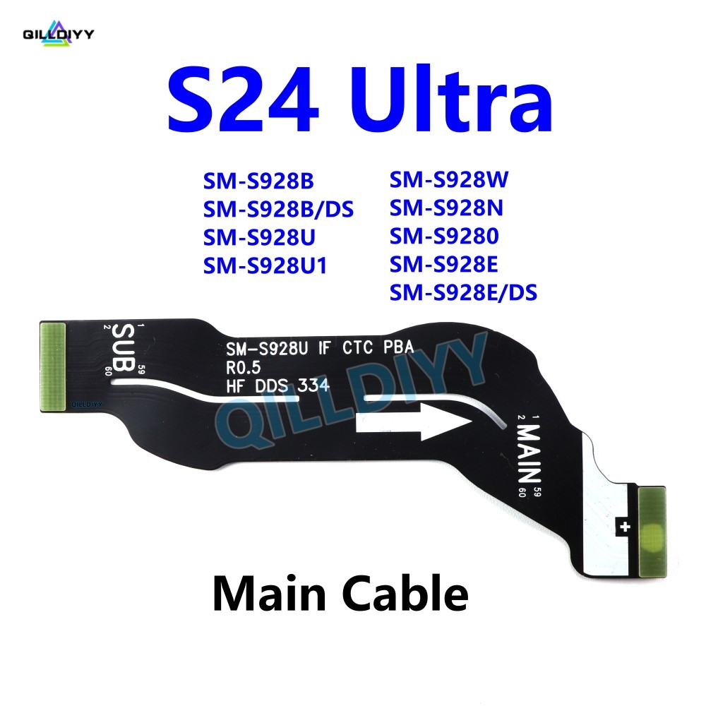 1pcs สําหรับ Samsung Galaxy S24 Ultra S928B S928U S928N S928E S928 หลักสายบอร์ด FPC เมนบอร์ดเชื่อมต่
