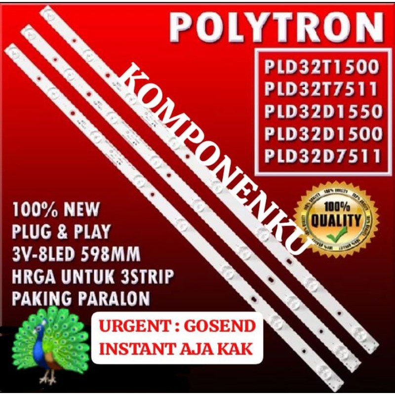 CAHAYA POLYTRON 32 INC TV BACKLIGHT PLD32T1500 PLD32T7511 PLD32D1550 PLD32D7511PLD 32D1500 PLD1500 3