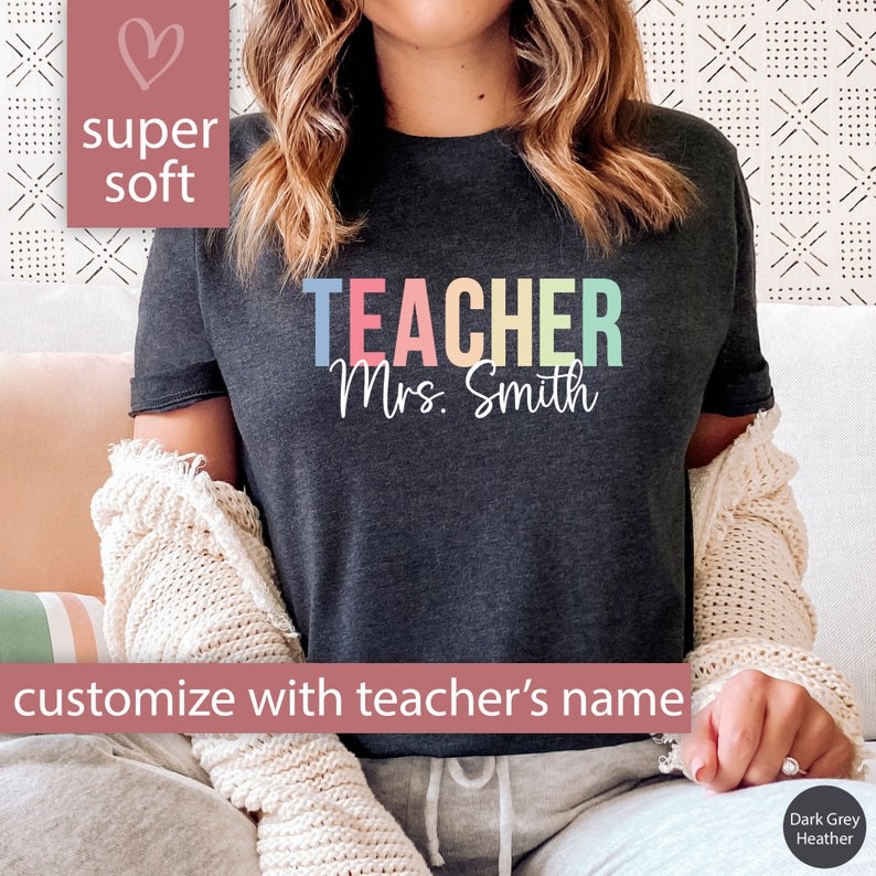 Custom Teacher Shirt, Teacher Tshirt for Teacher Appreciation Teacher Gift, Teacher Team Shirt, Cute
