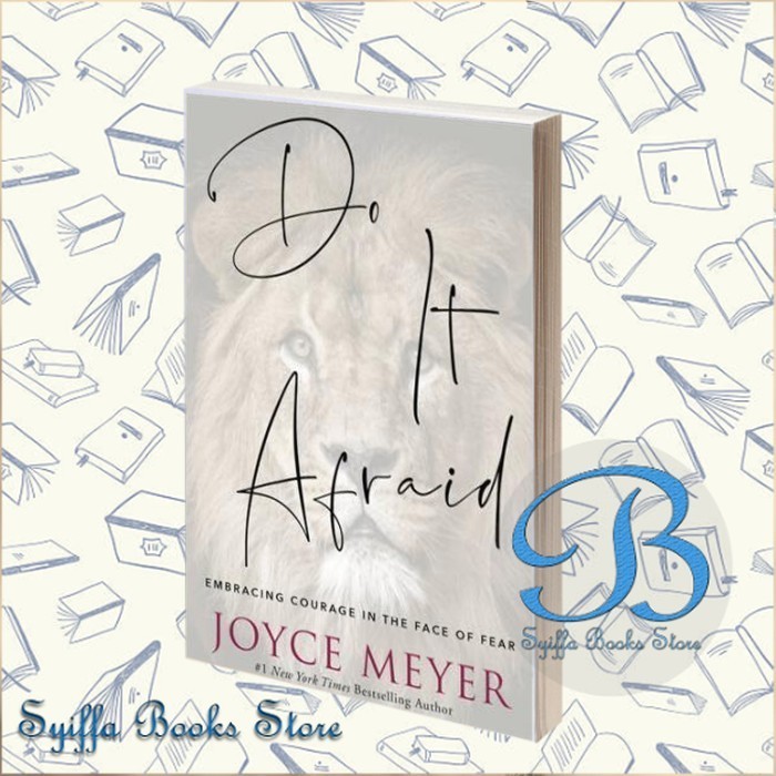 Do It Afraid Joyce Meyer [MEYER, JOYCE]