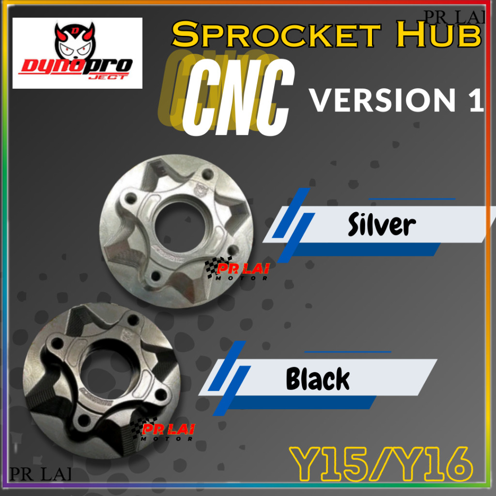 DYNOPRO Y15 Y16 Sprocket Hub CNC Y15ZR Y16ZR รุ่น 1 DYNO PROJECT dyno pro