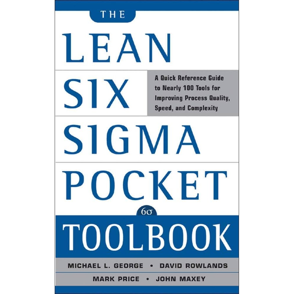 ขายหนังสือ The Lean Six SIGMA Pocket Toolbook