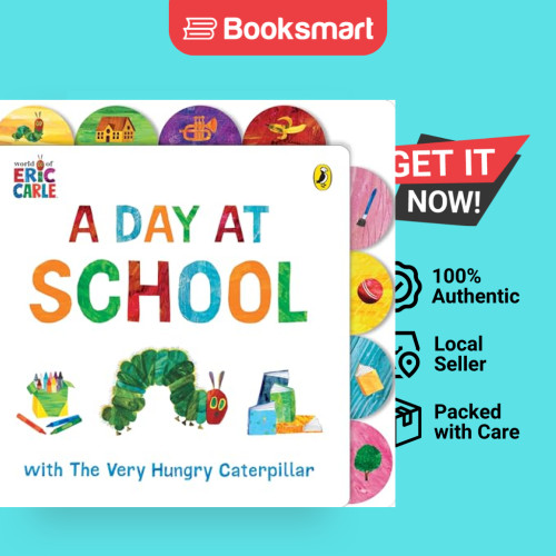 A Day at School with The Very Hungry Caterpillar: หนังสือกระดาน Tabbed [B - 9780241670651