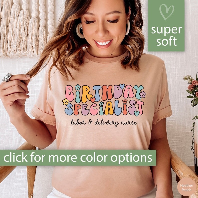 Birthday Specialist Labor and Delivery Nurse Shirt for L&D Nurse Grad Gift, Nurse Gift for Nurse App