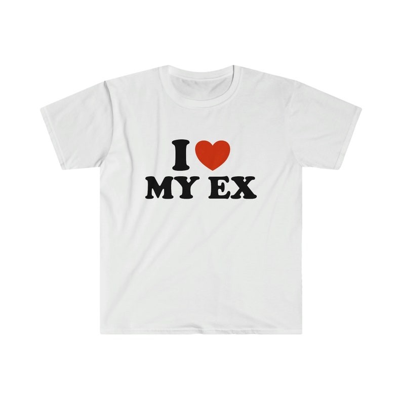Funny Y2K TShirt - I Love / Heart My EX 2000's Style Meme Tee - Gift Shirt แฟชั่น S-5XL หลวม ใส่เดิน