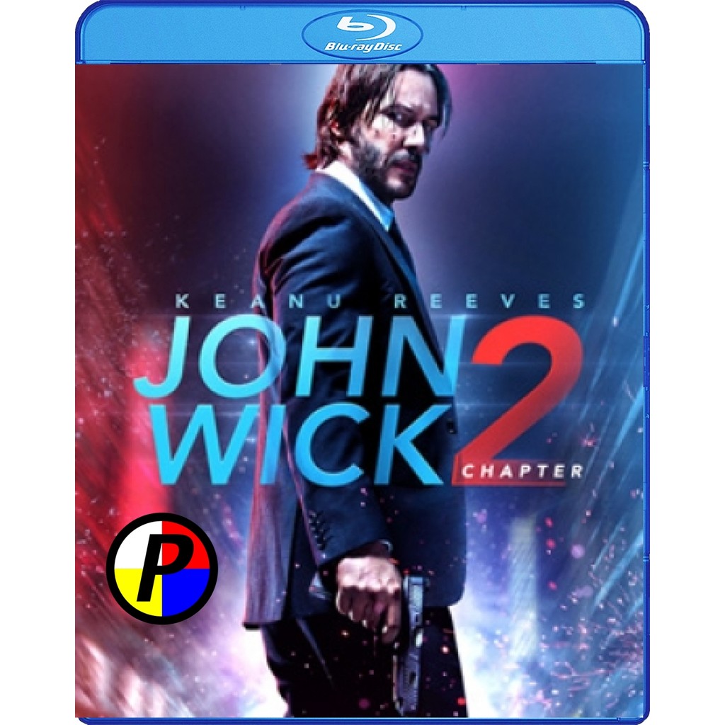 Bluray Movie มีเสียงไทยในตัว John Wick 2 (2017) จอห์น วิค 2 แรงกว่านรก