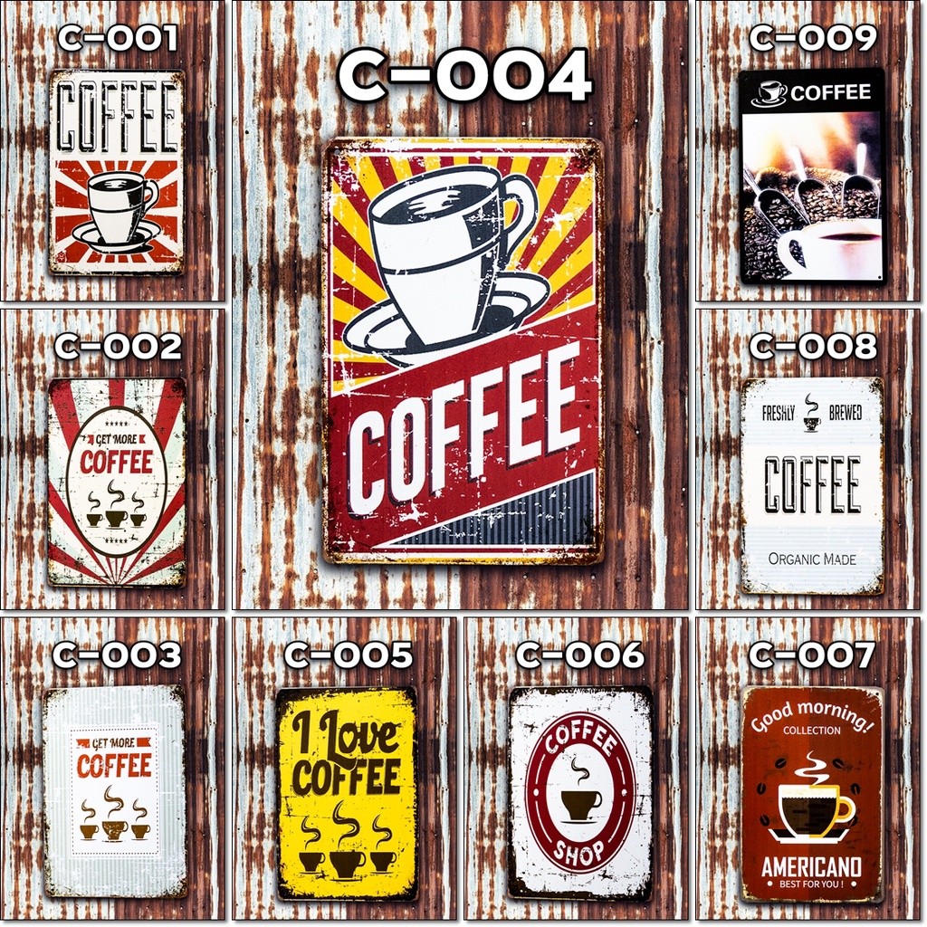 จัดด่วน พร้อมส่งเลย ป้ายสังกะสี ป้ายร้านกาแฟ ป้ายติดผนัง ป้ายวินเทจ ขนาด 20x30 ซม. C