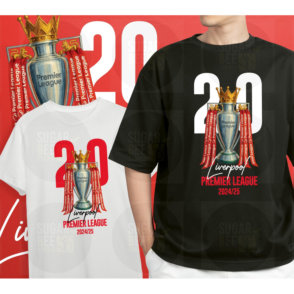 เสื้อ LIVERPOOL PREMIER LEAGUE CHAMPION 2024-25 ทรง Oversize Comb No.20 ผ้า Cotton 💯 ใส่สบาย เนื้อผ้านุ่ม สีสันสดใส
