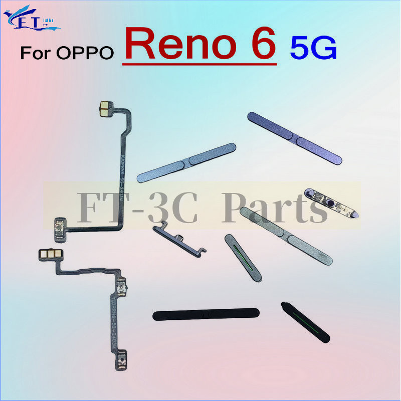 สําหรับ OPPO Reno 6 Reno6 5G ปุ่มด้านข้างเปิดปิดปุ่มปรับระดับเสียง Flex Cable อะไหล่ทดแทน