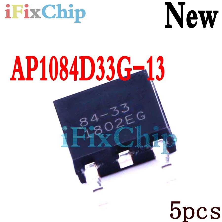 5 ชิ้นใหม่เอี่ยม 84-33 AP1084D33G-13 TO-252