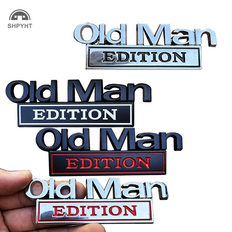 Shpyht รถ 3D โลหะ Chrome สติกเกอร์สัญลักษณ์ OLD MAN EDITION Badge โลโก้รถ Trunk Body ประตูจัดแต่งทรงผม Decals สติกเกอร์อุปกรณ์เสริมอัตโนมัติใหม่