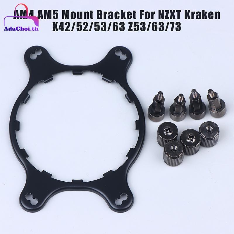 AdaChoi AM4 AM5 Mount Bracket Stud Nut Kit สําหรับ NZXT Kraken X41 X42 X51 X52 X61 X62 X63 X72 X73 Z