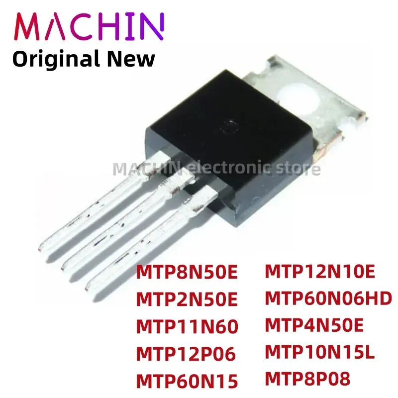 5pcs MTP8N50E MTP2N50E MTP11N60 MTP12P06 MTP60N15 MTP12N10E MTP60N06HD MTP4N50E MTP10N15L MTP8P08 TO