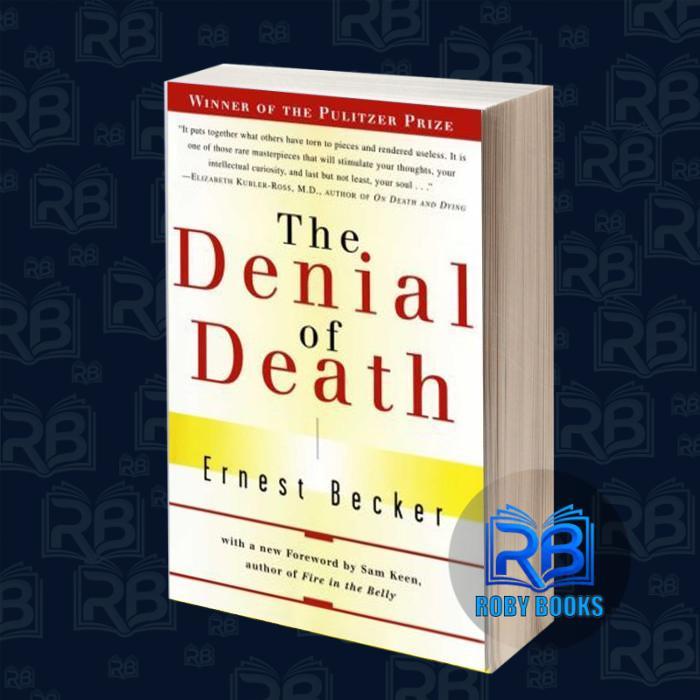 เด็นial of Death Ernest Becker