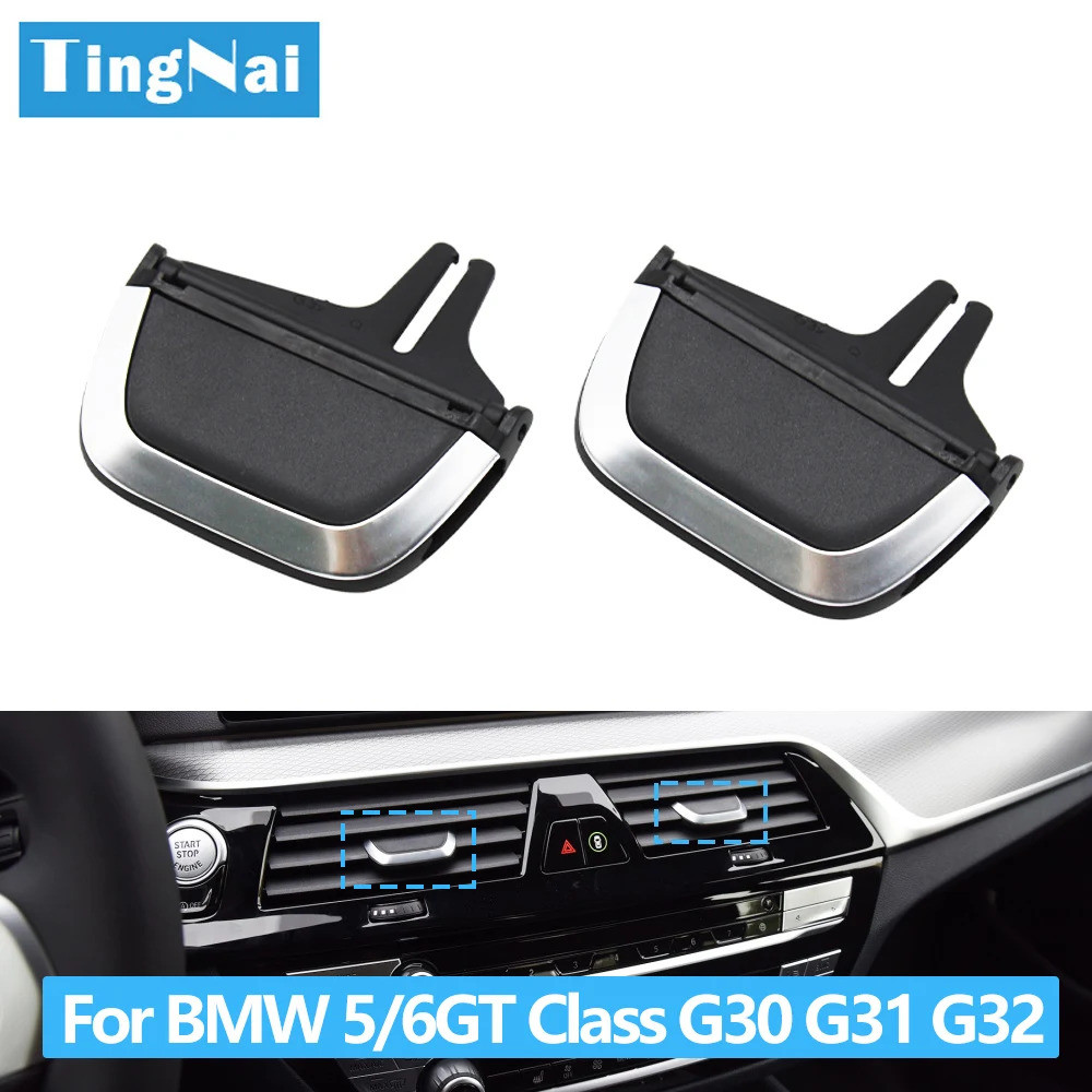 Car Front Rear AC Vent toggle Grille Clip Slider Replace For BMW 5 6GT Series G30 G31 G38 G32 520d 5