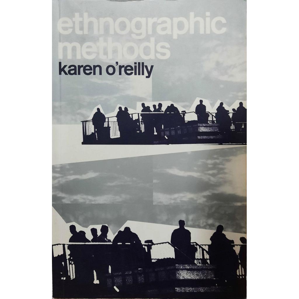 [BnB] USED Ethnographic Meths โดย Karen OReilly (มือสอง: ปากกาเน้นข้อความหนักๆ ดีมาก)