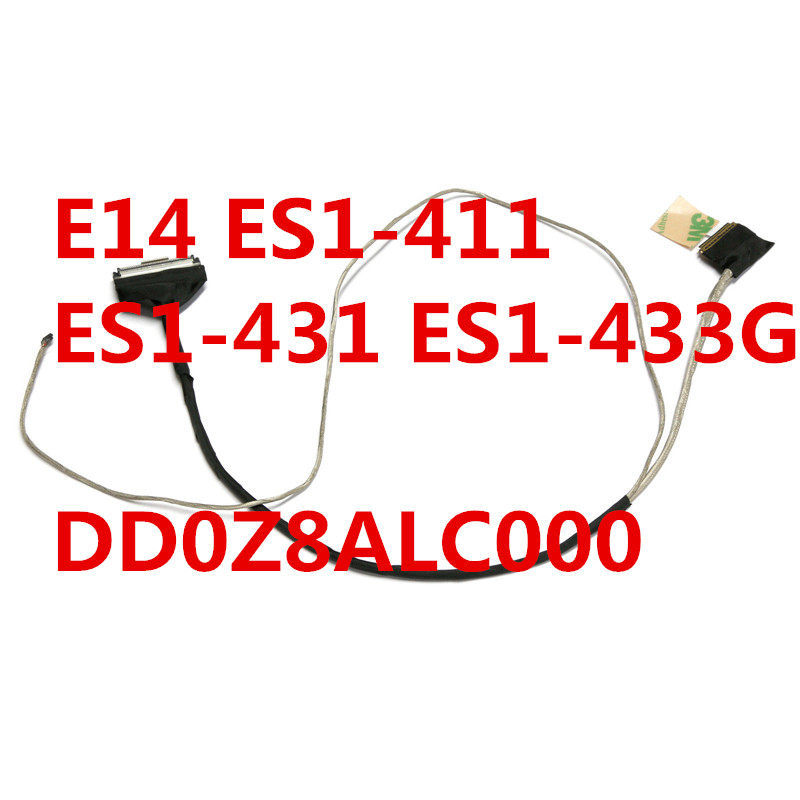 เหมาะสําหรับ Acer Acer E14 ES1-411 ES1-431 สายหน้าจอหน้าจอ สายหน้าจอ DD0Z8ALC000