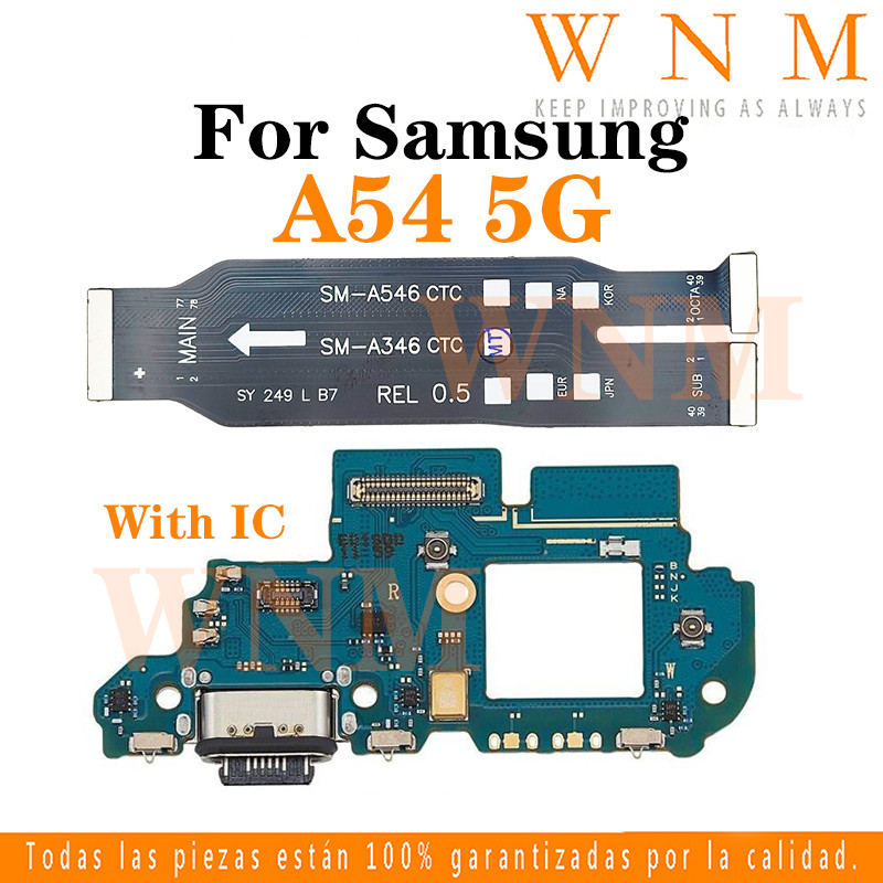 สําหรับ Samsung Galaxy A54 5G A546 เมนบอร์ดหลักเมนบอร์ด flex Board Connector จอแสดงผล LCD USB ชาร์จพอร์ต Dock Connector ชาร์จสายเปลี่ยนอะไหล่
