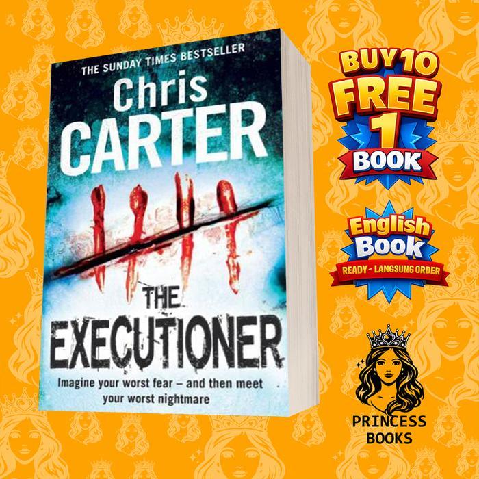 The Executioner (Robert Hunter #2) - Chris Carter