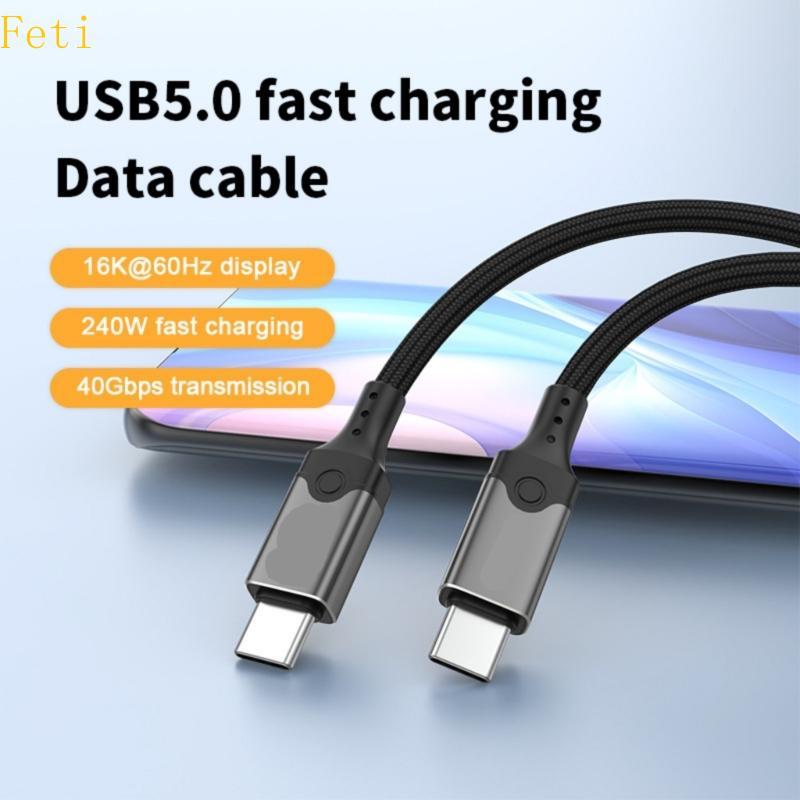 Feti 240W USB5 0 สาย 80Gbps Data Transfer 16K 60Hz Video Display สาย USB C Data Transfer Fast สายชาร