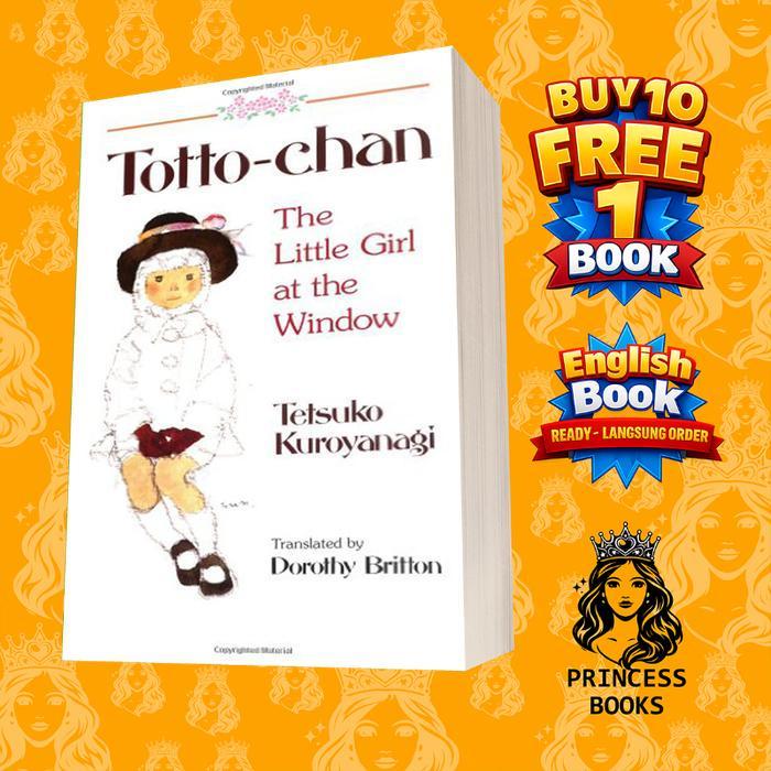 Totto-Chan: สาวน้อยที่หน้าต่าง Tetsuko Kuroyanagi