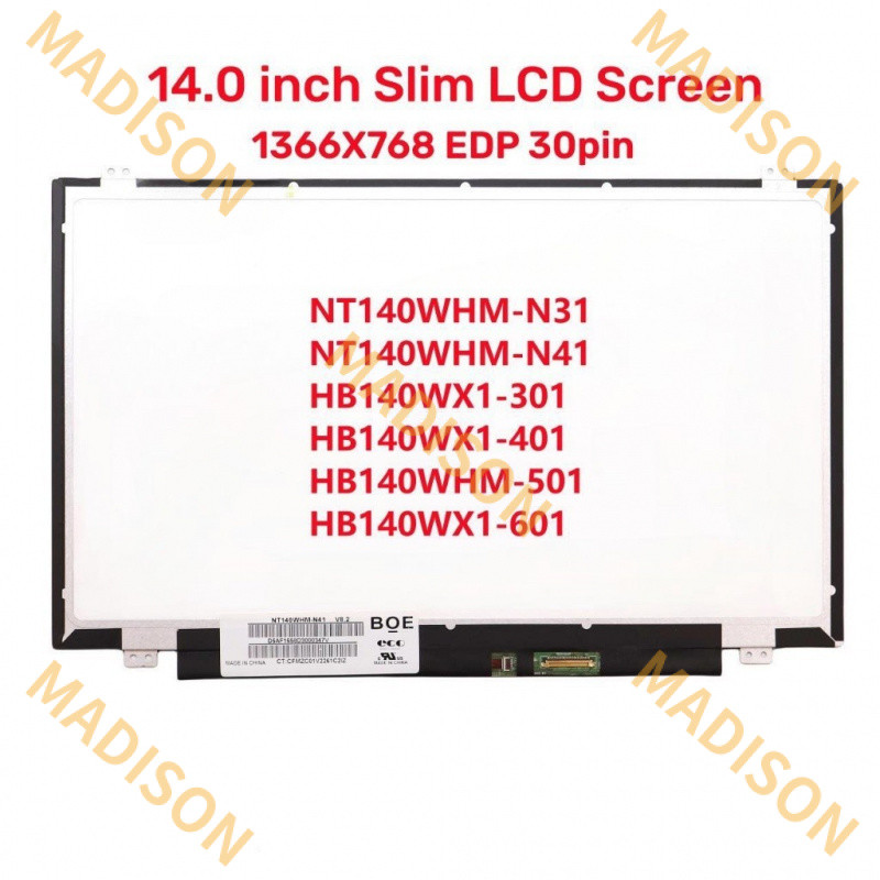 14.0 "แล็ปท็อปหน้าจอ LCD NT140WHM-N41 ใส่ HB140WX1-301 HB140WX1-401 NT140WHM-N31 b140xtn02.6 N140BGE