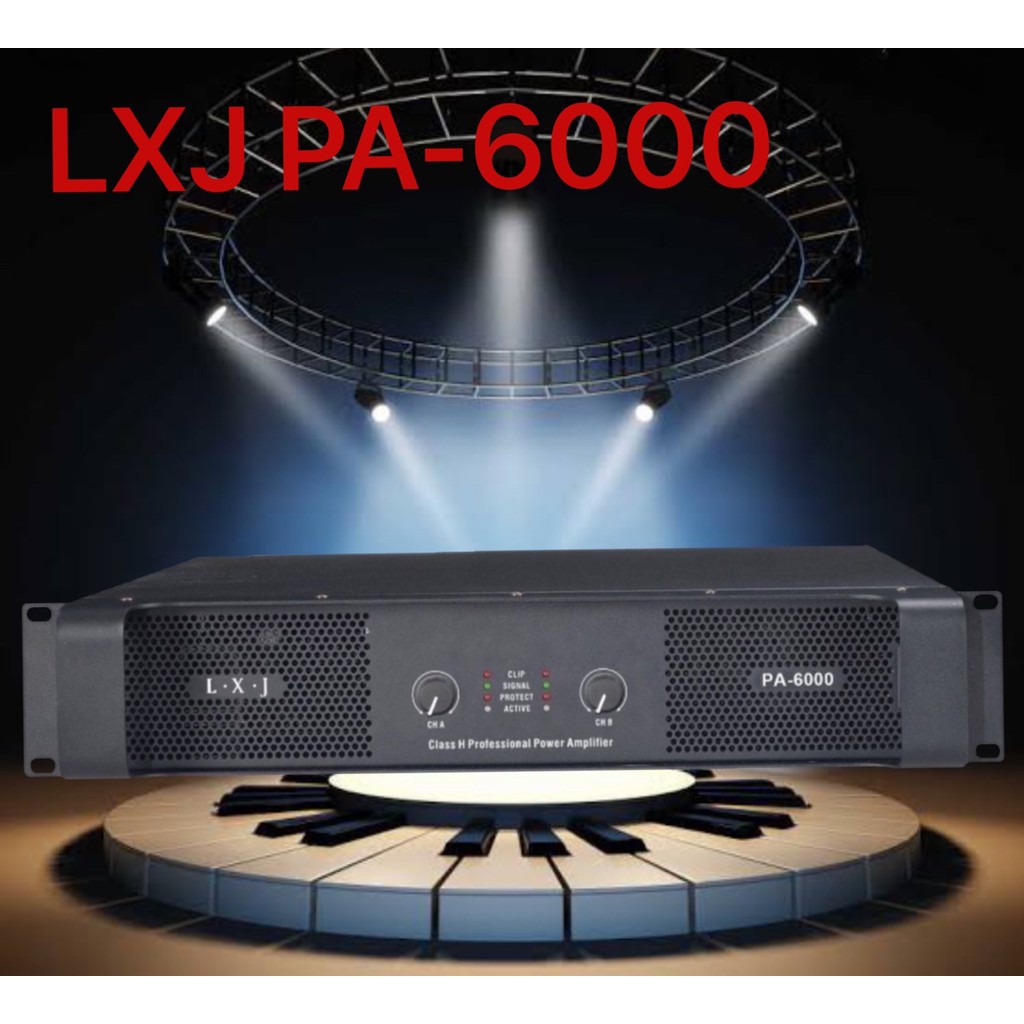 เพาเวอร์แอมป์  เครื่องขยายเสียงกลางแจ้ง ยี่ห้อ LXJ รุ่น PA-6000