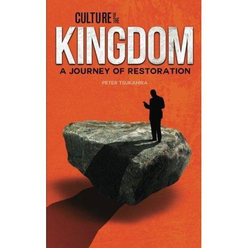 [BnB] USED Culture of the Kingdom: A Journey of Restoration โดย Peter Tsuchira (มือสอง: ดีมาก ไฮไลท์
