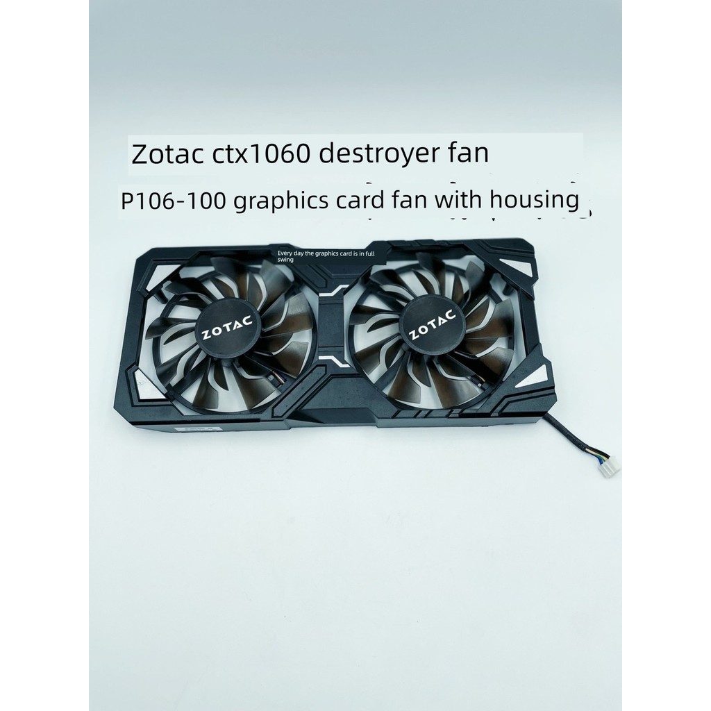 Zotai GTX1060 Destroyer Fan P106-100 พัดลมการ์ดกราฟิกพร้อมเคส