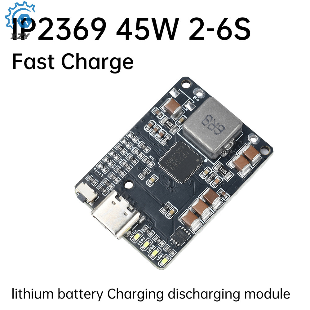 IP2369 2 ~ 6S 45W Li-ion Battery Charger/Discharger Module for Mobile Power/Drone Charge Protection 