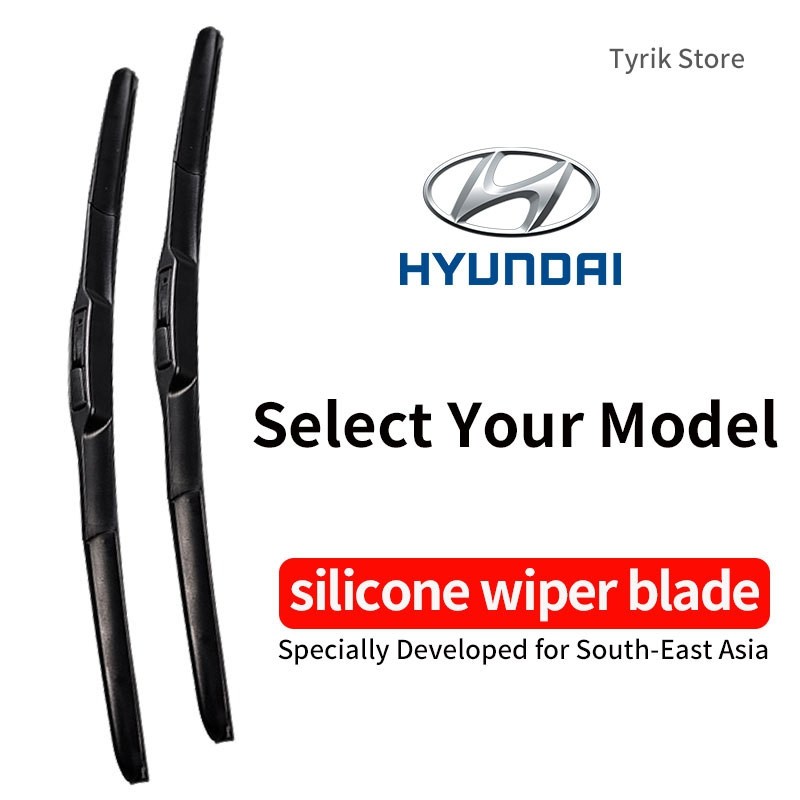 ใบปัดน้ำฝนซิลิโคน ปัดน้ำได้ดี ทนทาน Hyundai Series Tucson ix55 ix35 ix20 Elantra Accent Sonata Veloster Getz i10 ติดตั้งง่าย