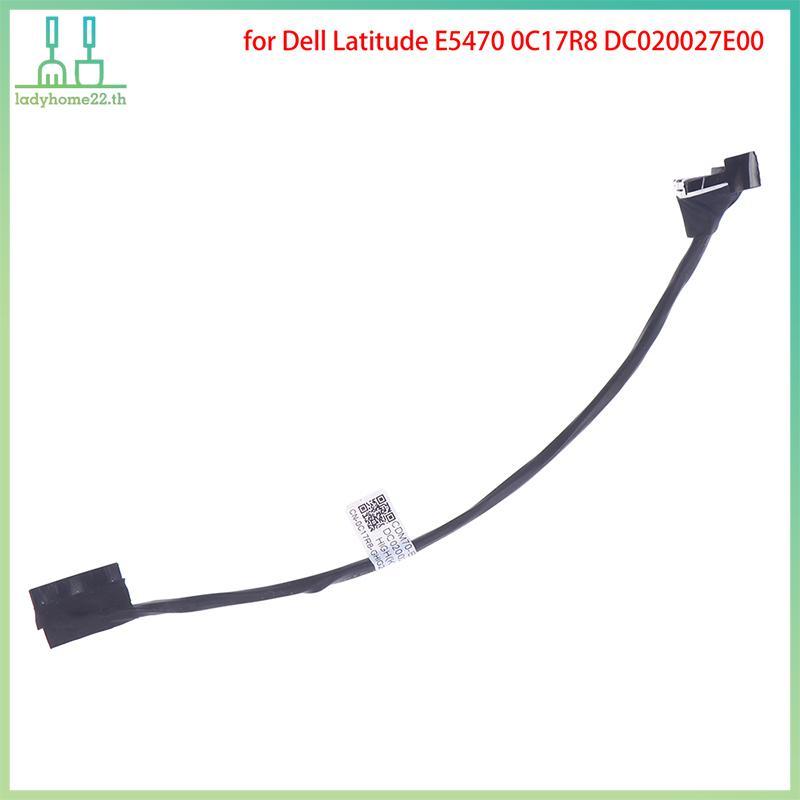 DOULLADY สายแบตเตอรี่ใหม่สําหรับ Dell Latitude E5470 0C17R8 DC020027E00 ไทย