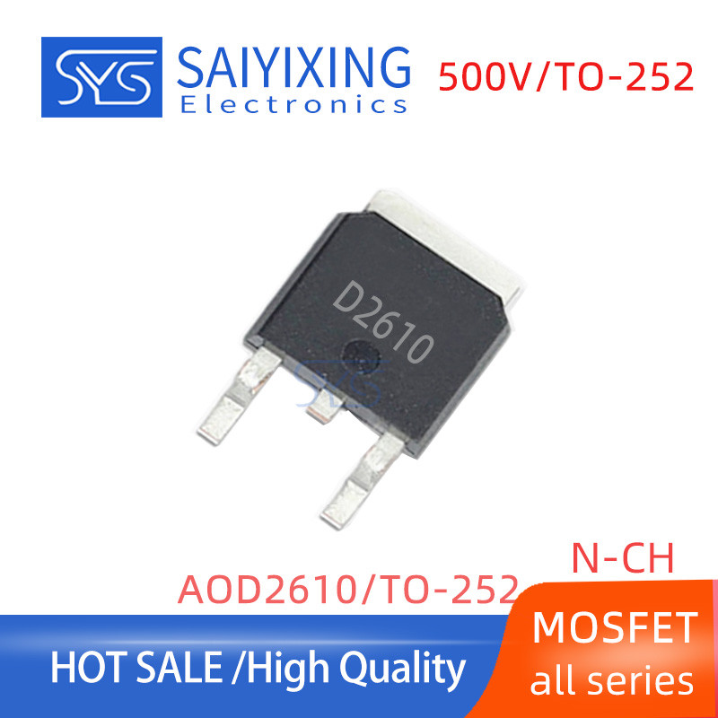 10PCS AOD2610E AOD2610 D2610 แพคเกจ TO-252 N ช่อง 60V/46A D2610E