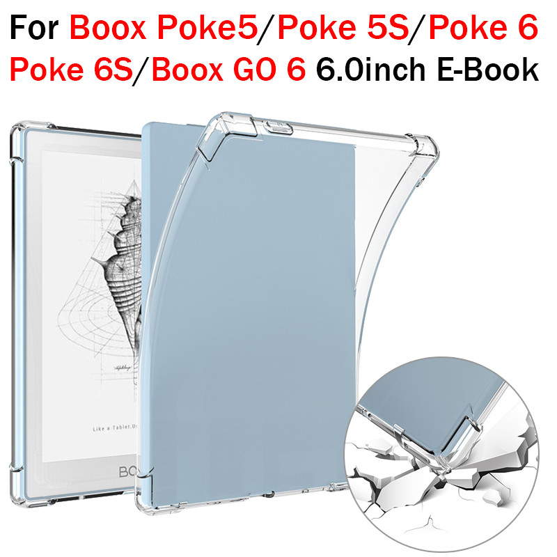 สําหรับ Boox Poke5 5S 6S Go 6 6.0 นิ้ว 2024 โปร่งใส Soft TPU E-Book กรณี Poke 5 Go6 DIY กันกระแทก