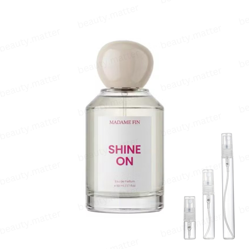 [แบ่งขาย] น้ำหอมมาดามฟิน SHINE ON Madame Fin ของแท้100%