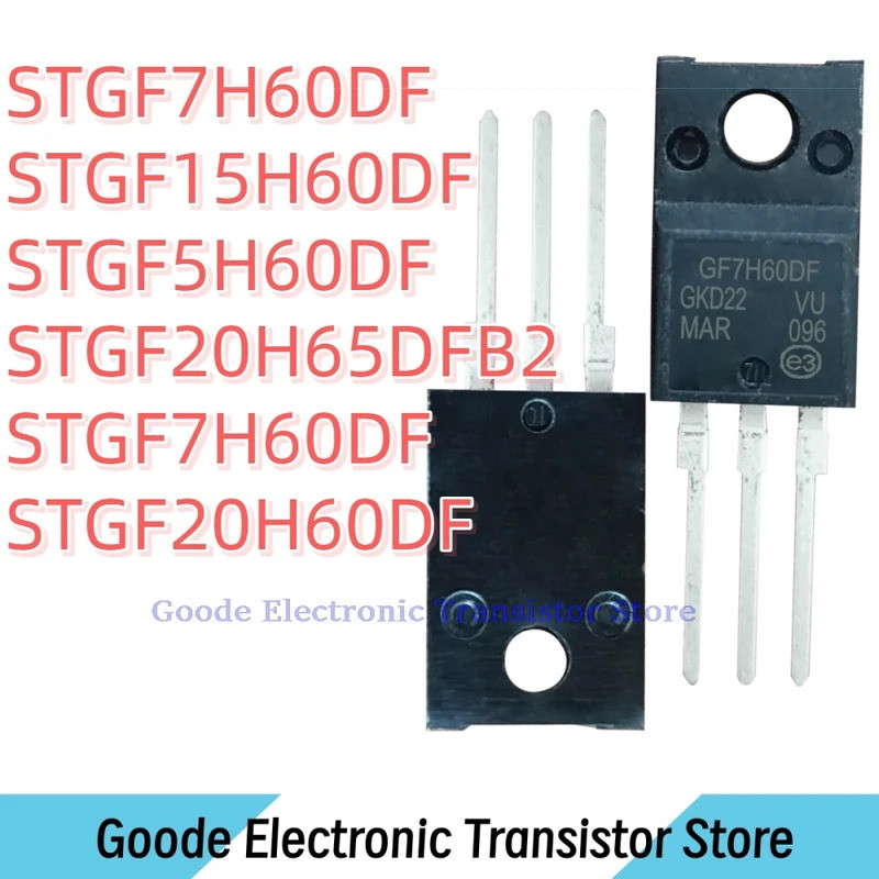 10PCS STGF7H60DF STGF15H60DF STGF5H60DF STGF20H65DFB2 STGF7H60DF STGF20H60DF TO-220F ในสต็อกคุณภาพดี