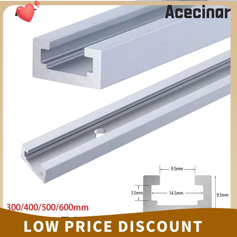 ACECINAR 1 ชิ้น T-Slot Track,สไลด์ราง 300-600 มม.T-Track,T Slider Fixture Slot สไลด์อลูมิเนียม 19 ปร