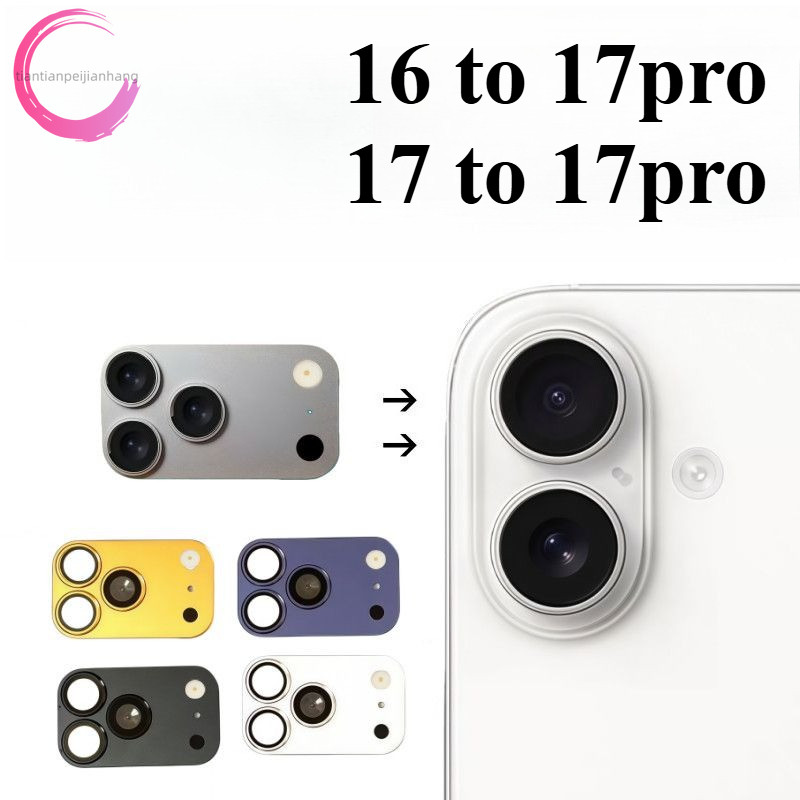 การแปลงทันทีถึง 17 Pro Max ฟิล์มเลนส์สติกเกอร์เลนส์สําหรับ iPhone 16 ถึง 17pro เปลี่ยนทันทีถึงฟิล์มเ