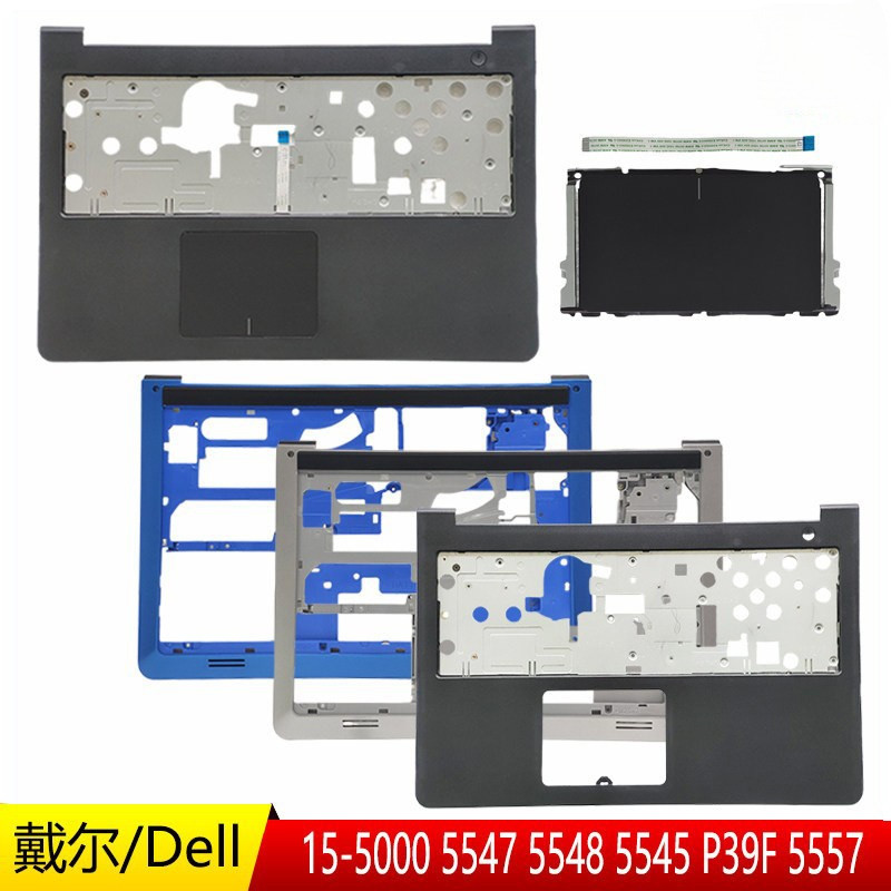 DELL DELL 15-5000 5547 5548 5545 P39F 5557 C Shell D Shell E Shell Shell