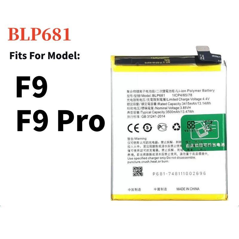 Battery BLP681 Compatible For แบตเตอรี่ OPPO F9 แบต F9 Pro