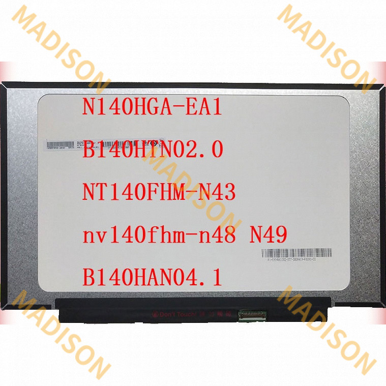 14 นิ้ว 30 พิน 1920*1080 N140HGA-EA1 b140htn02.0 NT140FHM-N43 N49 b140han04.1 30 พินจอแสดงผล LCD LED