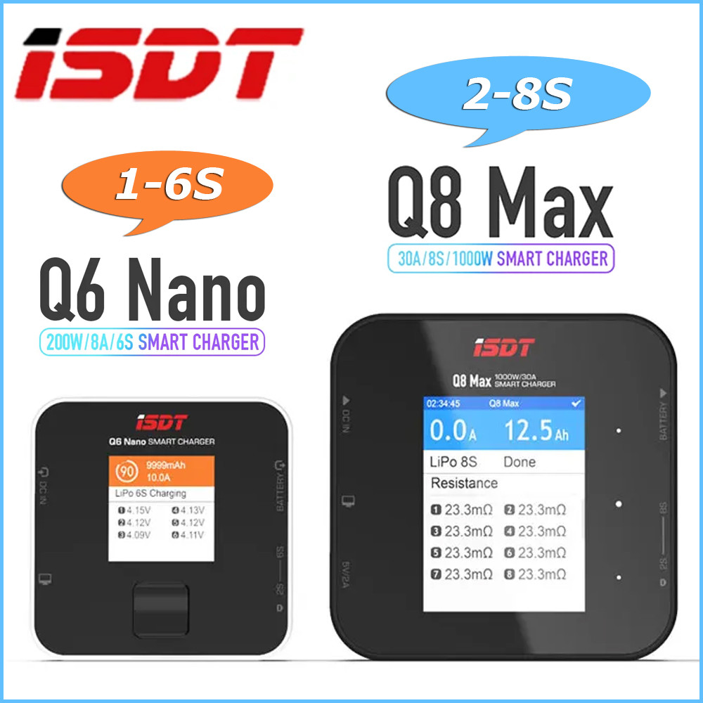 ISDT Q6 Nano 200W/Q8 Max 1000W Smart Charger 1-6S/2.3S High Power Lipo แบตเตอรี่ Balance Charger สํา