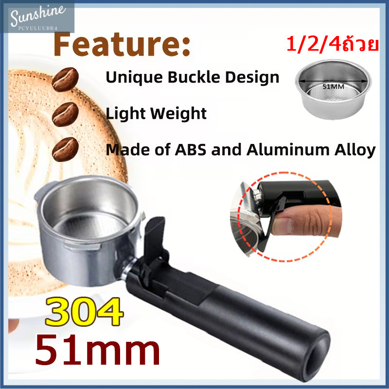 ️ 51mm ก้านชงกาแฟ พร้อมถ้วยกรองแบบ1ชอต รุ่น .หูที่ถอดออกได้ตะกร้า Bottomless Portafilter for Espresso Coffee Machine