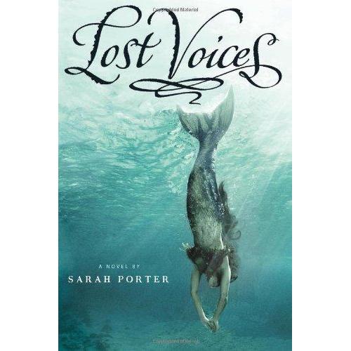 [BnB] USED Lost Voices (Lost Voices, 1) โดย Sarah Porter (มือสอง: ดี)