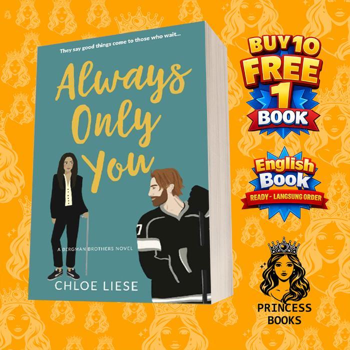 Always Only You (Bergman Brothers Book 2)