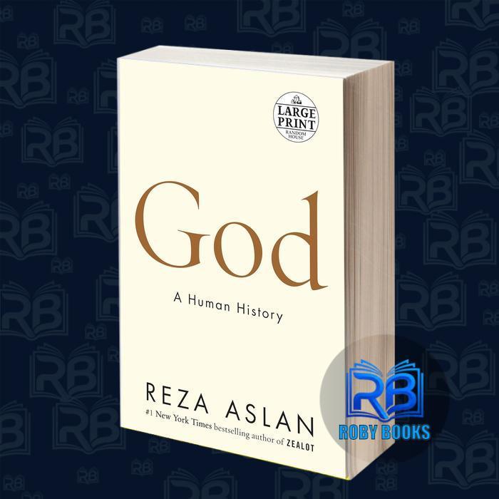 พระเจ้า: ประวัติศาสตร์มนุษย์ Reza Aslan