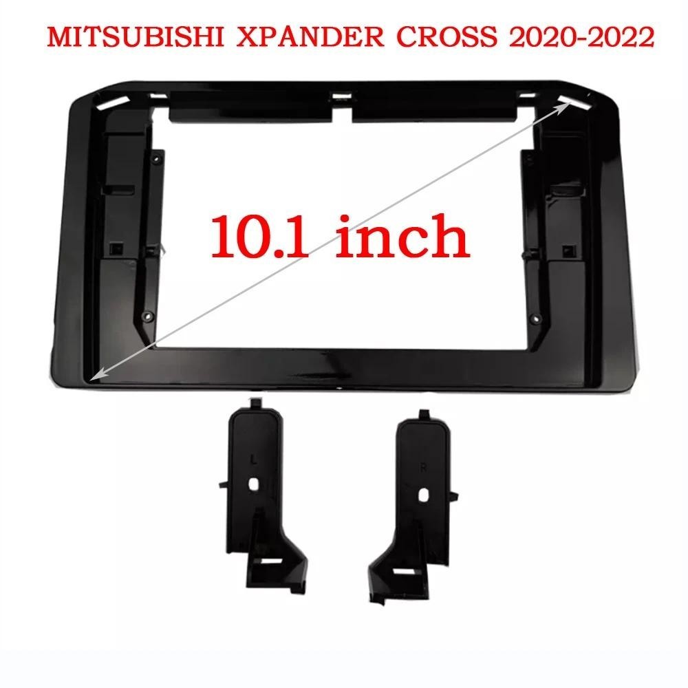 10.1 นิ้ววิทยุติดรถยนต์สเตอริโอ 2Din Fascia กรอบสําหรับ Mitsubishi Xpander Cross 2020-2022 หน้าจอขนา