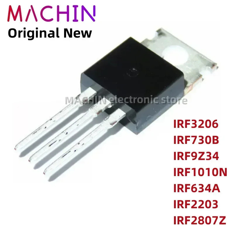 5 ชิ้น IRF3206 IRF730B IRF9Z34 IRF1010N IRF634A IRF2203 IRF2807Z TO220 Field Effect ทรานซิสเตอร์