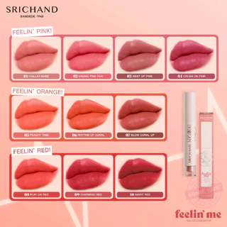 SRICHAND Feelin’ Me Matte Liquid Lip ศรีจันทร์ ลิปลิควิดเนื้อแมทต์ ลิปจุ่ม สีชัด ติดทน 10 สี 3g