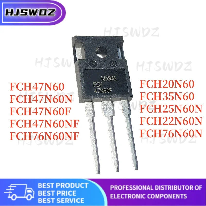 10PCS ใหม่ FCH20N60 FCH22N60N FCH25N60N FCH35N60 FCH47N60 FCH47N60NF FCH47N60N FCH76N60NF FCH76N60NF